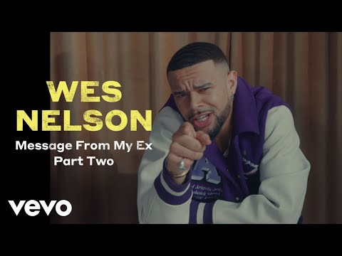 Wes Nelson - Message From My Ex