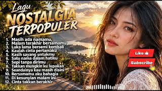Download lagu Kumpulan Lagu Nostalgia Indonesia | Tembang Kenangan Paling Menyentuh Hati 🎵 mp3 Download lagu Kumpulan Lagu Nostalgia Indonesia | Tembang Kenangan Paling Menyentuh Hati 🎵 mp3