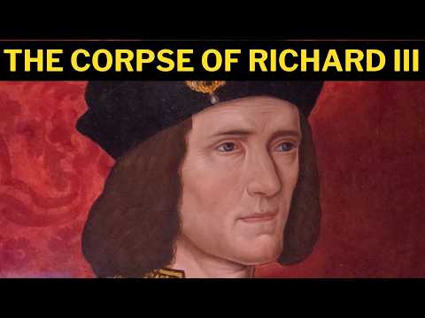What happened to RICHARD III’S CORPSE? Rediscovery of Richard III’s body | Last Plantagenet King