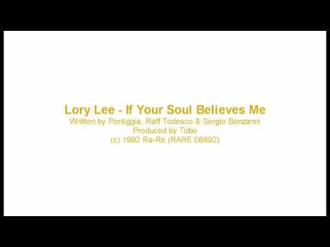 Lory Lee - If Your Soul Believes Me (Club Mix)