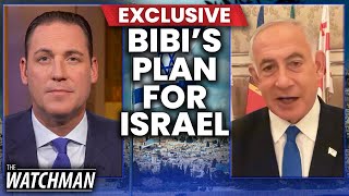 Israeli PM-Elect Benjamin Netanyahu on Israel&#39;s Future &amp; STOPPING a Nuclear Iran  | The Watchman