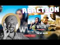 Reaction On WYTB Full Video Karan Aujla Ft Gurlej Akhtar