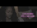 Ann Marie Tell Me Lies HD (Official Video) Shot By Visual Godz