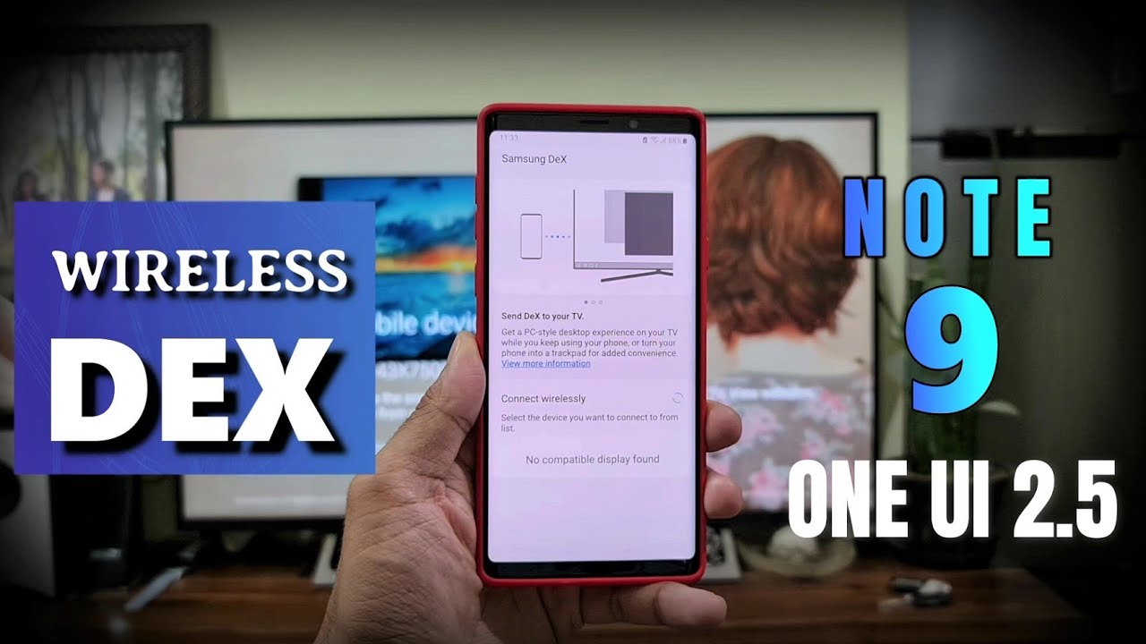Samsung Wireless Dex - One UI 2.5 on Samsung Galaxy Note 9 - Flawless connection