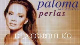Paloma San Basilio- Deja correr el río