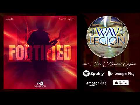 Wav-Legion | Fortified