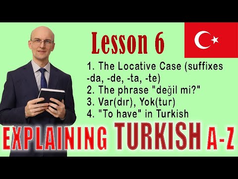 Turkish A to Z - Lesson 6