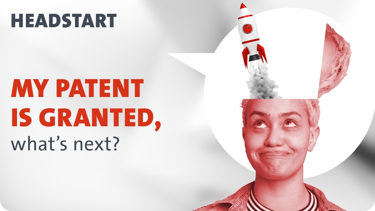 #14 My patent is granted, what’s next?