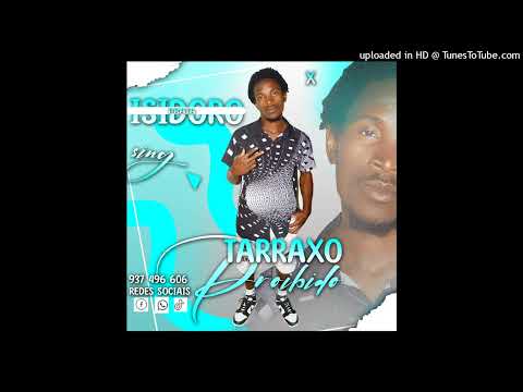 Isidoro Prata - Tarraxo Proibido