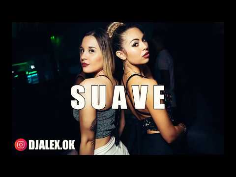 SUAVE REMIX - DJ ALEX ✘ TOMI DJ [FIESTERO REMIX]