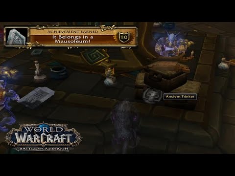 It Belongs in a Mausoleum Achievement ~ World of Warcraft