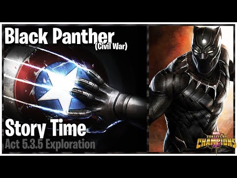 STORY TIME! Act 5.3.5 Exploration - Force of Will Black Panther Civil War - MCOC