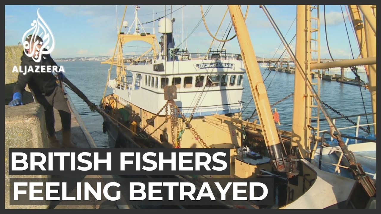 Brexit trade deal: British fishermen say they feel ‘betrayed’