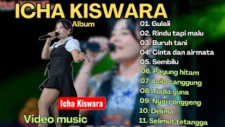 Download lagu Icha kiswara full album||Dangdut koplo||indonesia trending song mp3 Download lagu Icha kiswara full album||Dangdut koplo||indonesia trending song mp3