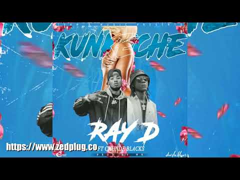 Ray Dee X Chunde Blacks Kunkeche
