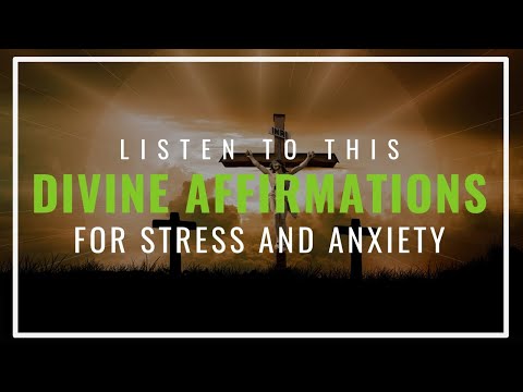 Christian Affirmations for Stress and Anxiety  Affirmations