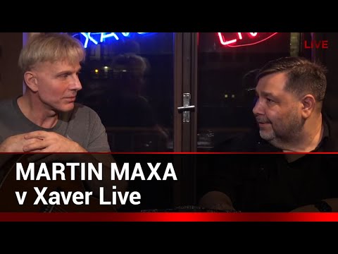 Xaver s hostem: Martin Maxa