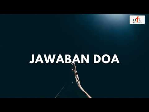 Jawaban Doa - Secangkir Firman | Renungan Harian