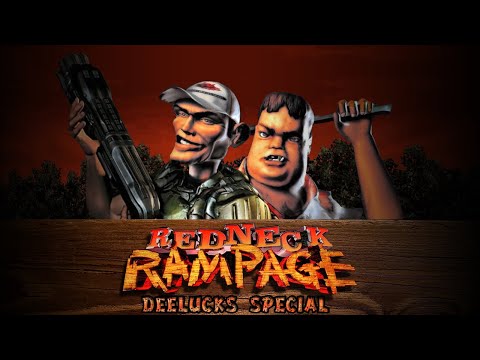 , title : 'Redneck Rampage Deelucks Special'