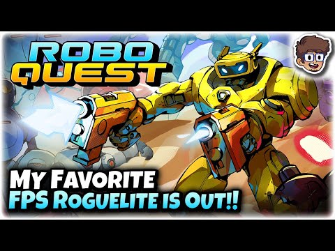 My Favorite FPS Roguelite is Finally Out! | Let's Try: Roboquest 1.0