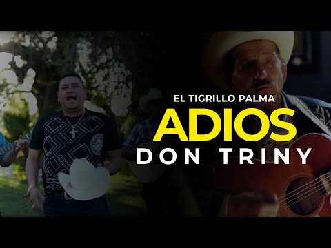 EL TIGRILLO PALMA - Adios Don Triny (ESTRENO 2020)