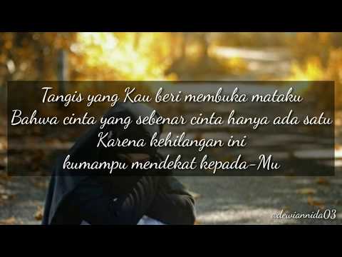 MENCINTAI KEHILANGAN - ANISA RAHMA (Lirik Bikin Baper)