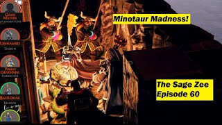 Minotaur Mayhem!  Deeper into the Pyramid seeking the Damasc Rod!  The Sage Zee episode 60.