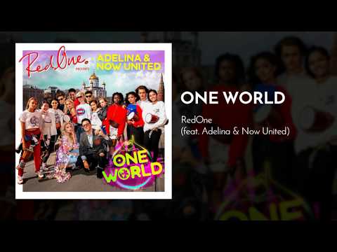 RedOne - One World feat. Adelina & Now United [BeIN Sports Official 2018 World Cup Song]