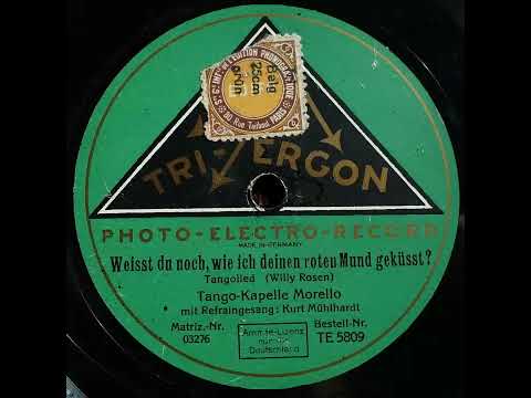 Tri Ergon TE5809 Tango Kapelle Morello Weisst du noch 1930