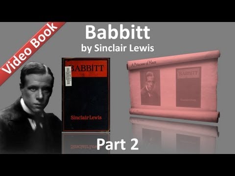 , title : 'Part 2 - Babbitt Audiobook by Sinclair Lewis (Chs 06-09)'