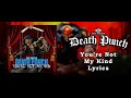 Five Finger Death Punch - You’re Not My Kind (Lyric Video) (HQ)