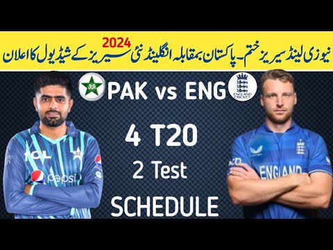 Pakistan vs England Next Series Schedule 2024 | Pak vs Eng T20 Series Schedule 2024 | Pak vs Eng T20