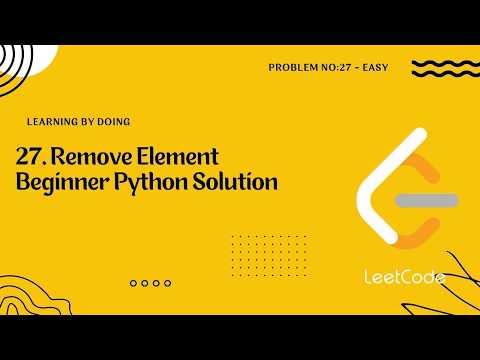 27 Remove Element Leetcode Solution In Python Easy Problem Cs Leetcode Python Indie Tamil