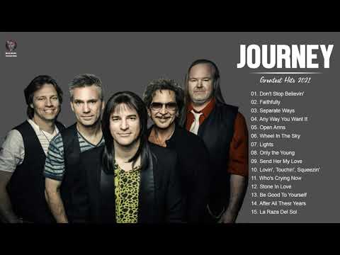 J O U R N E Y Greatest Hits Full Album - Best Songs Of J O U R N E Y Playlist 2021