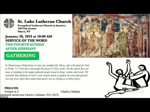 20240128 Epiphany 4 St. Luke Sunday Service