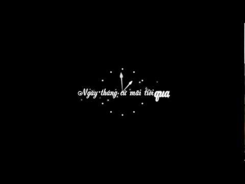 Dòng Thời Gian - Đòan Phi  (OST Mùi Ngò Gai) [Aegisub Effect] ''Time''