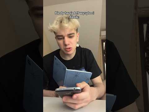 TWOJA BFF WYSŁAŁA CI FILMIK