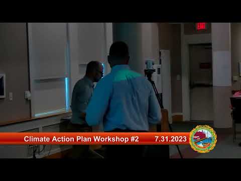 7.31.2023 Climate Action Plan: Workshop #2