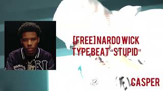 [FREE] Nardo Wick Type Beat “Stupid”