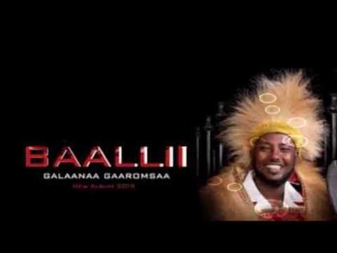 Galaanaa Gaaromsaa - BAALLII