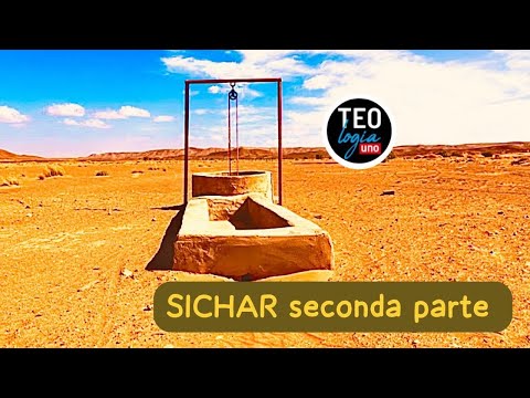 Sichar seconda parte