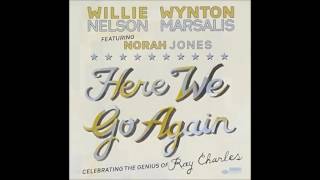 Willie Nelson / Wynton Marsalis // Unchain My Heart