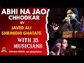 Abhi Na Jao Chhodkar Live I Javed Ali I 35 Musicians I Hum Dono I Jaidev I Md Rafi, Asha I Shrinidhi