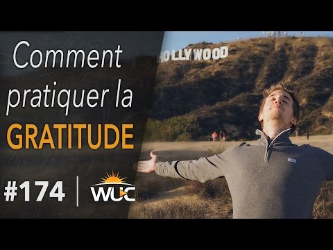 Comment pratiquer la gratitude