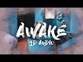 3D AUDIO BTS Awake
