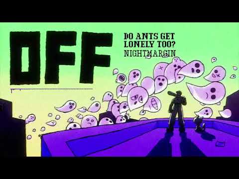 DO ANTS GET LONELY TOO? - OFF Original Soundtrack