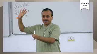 17 | Sanskrit and the Essence of Yoga Tradition and Practice-2 | Vinayachandra BK | IKS 2023