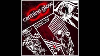 Carmine Glow - Blinded by Faith