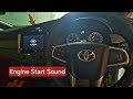 Innova Crysta Engine Start Sound Innova Crysta Engine Start Sound Innova Crysta Exhaust Sound