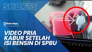 Bogor Hari Ini: Detik-detik Pria Kabur Setelah Isi Bensin di SPBU Batu Tulis, Sudah 2 Kali Beraksi